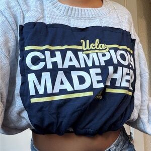 UCLA Champions Made Here Sweatshirt